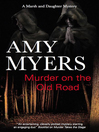 Cover image for Murder on the Old Road